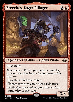 Breeches, Eager Pillager The Lost Caverns of Ixalan